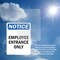 Signmission Employee Entrance Only OSHA Notice Sign, Vinyl Decal, 7in W x 10in L, 2PK OS-2PACK-NS-D-710-V-11948 - alternate 6